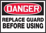 REPLACE GUARD BEFORE USING