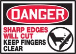SHARP EDGES WILL CUT KEEP FINGERS CLEAR (W/GRAPHIC)