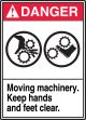MOVING MACHINERY KEEP HANDS AND FEET CLEAR (W/GRAPHIC)