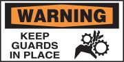 KEEP GUARDS IN PLACE (W/GRAPHIC)