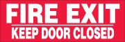 FIRE EXIT KEEP DOOR CLOSED