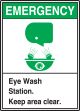 EYE WASH STATION KEEP AREA CLEAR (W/GRAPHIC)