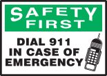 DIALL 911 IN CASE OF EMERGENCY (W/GRAPHIC)