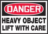 HEAVY OBJECT LIFT WITH CARE