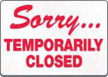 SORRY... TEMPORARILY CLOSED