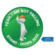 Hard Hat Sticker: Yeah I'm Not Falling - Stand-Down