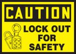 LOCK OUT FOR SAFETY (W/GRAPHIC)