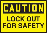 CAUTION LOCKOUT FOR SAFETY