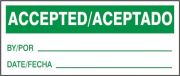 Labeling, Header: ACCEPTED/ACEPTADO, Legend: BY/POR ___ DATE/FECHA ___