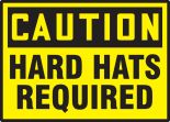 HARD HATS REQUIRED