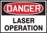 DANGER LASER OPERATION