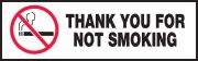 THANK YOU FOR NOT SMOKING (W/GRAPHIC)