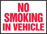 NO SMOKING IN VEHICLE