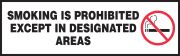SMOKING IS PROHIBITED EXCEPT IN DESIGNATED AREAS (W/GRAPHIC)