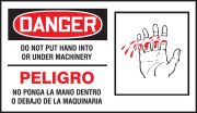 Safety Label, Header: DANGER, Legend: DO NOT PUT HAND INTO OR UNDER MACHINERY (BILINGUAL) (W/GRAPHIC)