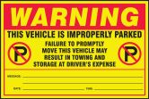 Parking Violation Labels: Warning - This Vehicle Is Improperly Parked