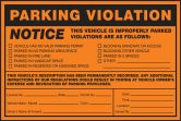 Parking Violation Labels: Notice - This Vehicle Is Improperly Parked - Violations Are As Follows