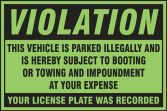 Parking Violation Labels: Violation - The Vehicle Is Parked Illegally And Is Hereby Subject To Booting Or Towing