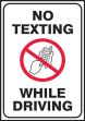 Safety Label: No Texting While Driving