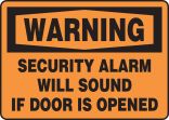Security Alarm Will Sound If Door Is Opened