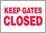 Keep Gates Closed