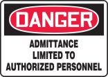 ADMITTANCE LIMITED TO AUTHORIZED PERSONNEL