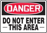 Do Not Enter This Area