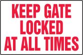 KEEP GATE LOCKED AT ALL TIMES