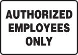 Authorized Employees Only