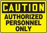 AUTHORIZED PERSONNEL ONLY 