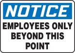 Employees Only Beyond This Point