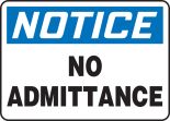 NOTICE NO ADMITTANCE