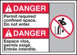 DANGER PERMIT REQUIRED CONFINED SPACE DO NOT ENTER (W/GRAPHIC)
