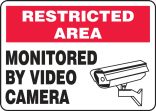 Safety Sign, Header: RESTRICTED AREA, Legend: MONITORED BY VIDEO CAMERA (W/GRAPHIC)
