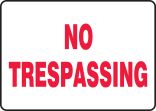 NO TRESPASSING