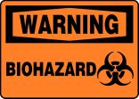 WARNING BIOHAZARD (W/GRAPHIC)
