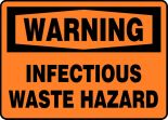 INFECTIOUS WASTE HAZARD
