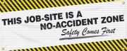 Motivation Product, Legend: THIS JOB-SITE IS A NO-ACCIDENT ZONE SAFETY COMES FIRST