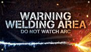 Welding Banners: Warning Welding Area Do Not Watch The Arc