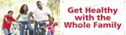 Motivation Product, Legend: GET HEALTHY WITH THE WHOLE FAMILY