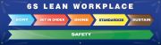 Organization / 5S / Lean, Legend: 6S LEAN WORKPLACE SORT ... SET IN ORDER ... SHINE... STANDARIZE ... SUSTAIN ... SAFETY