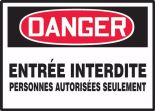 DANGER, (BILINGUAL FRENCH)