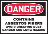 CONTAINS ASBESTOS FIBERS AVOID CREATING DUST CANCER AND LUNG HAZARD