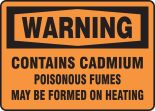 WARNING CONTAINS CADMIUM POISONOUS FUMES MAY BE FORMED ON HEATING 