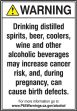 ANSI Warning Safety Sign: Drinking Distilled Spirits, Beer, Coolers, And Other Alcoholic Beverages May Increase Cancer Risk