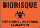 BIORISQUE PERSONNEL AUTORISÉ SEULEMENT (FRENCH)
