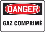 DANGER GAZ COMPRIMÉ (FRENCH)