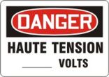 DANGER HAUTE TENSION ___ VOLTS