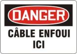 DANGER CÂBLE ENFOUI ICI