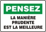 PENSEZ LA MANIÈRE PRUDENTE EST LA MEILLEURE
